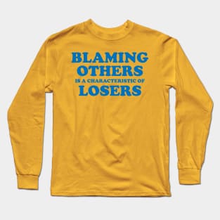 Blaming others Long Sleeve T-Shirt